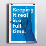 Keep it real Poster